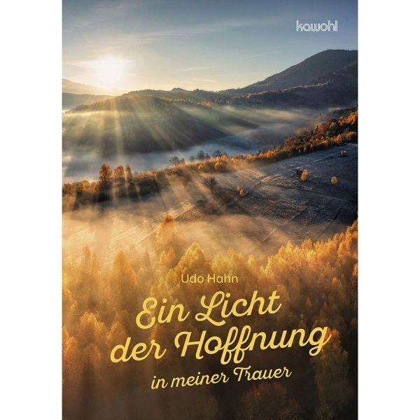 Ein Licht der Hoffnung in meiner Trauer