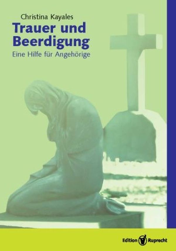 Trauer und Beerdigung