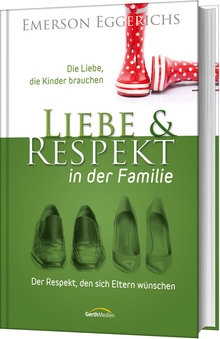 Liebe & Respekt in der Familie