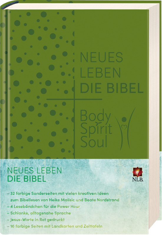 Neues Leben. Die Bibel - Body, Spirit, Soul