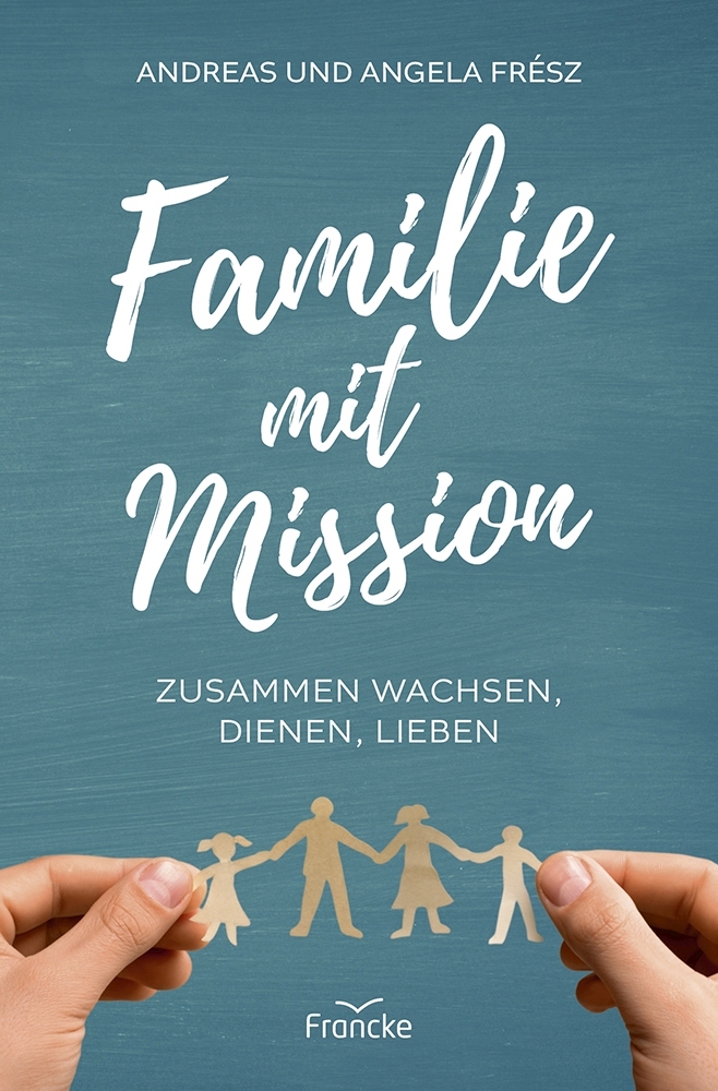 Familie mit Mission