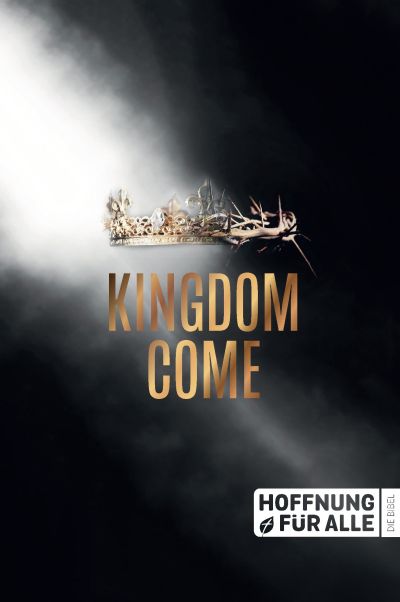 Hoffnung für alle. Die Bibel - Kingdome Come Edition