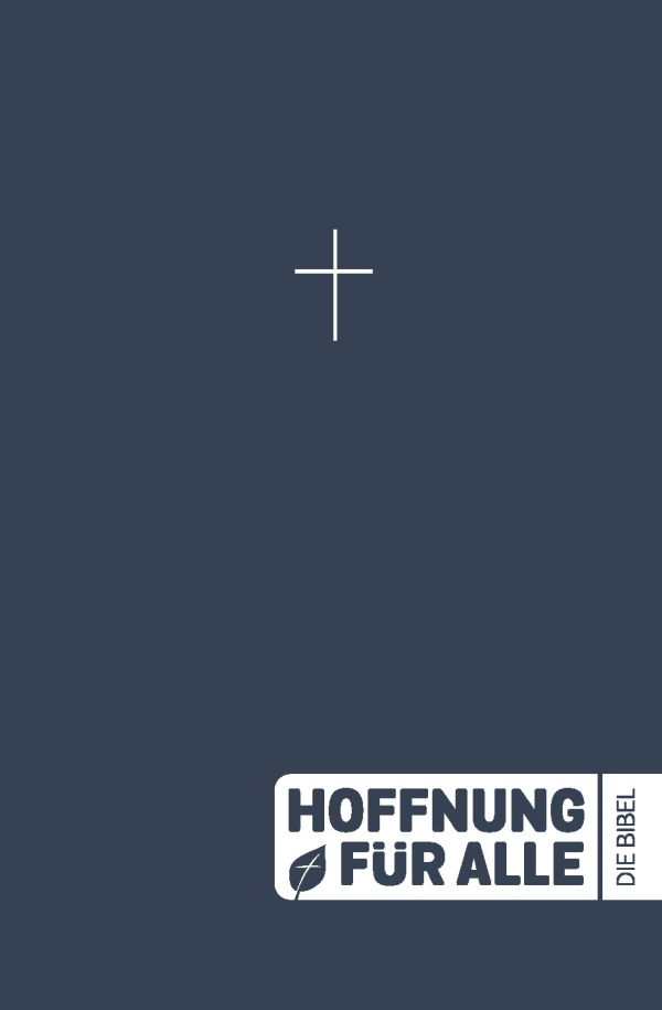 Hoffnung für alle. Die Bibel - Outreach Edition