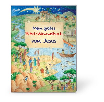 Mein großes Bibel-Wimmelbuch von Jesus