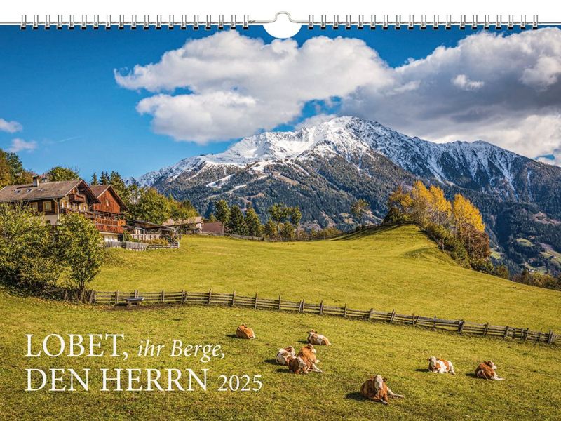 Lobet, ihr Berge, den Herrn 2025