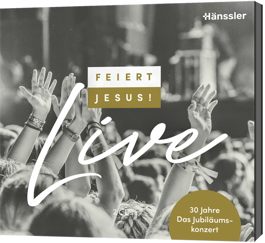 Feiert Jesus! live (30 Jahre)