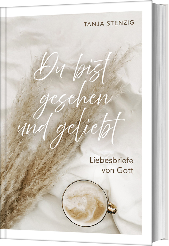 Du bist gesehen und geliebt