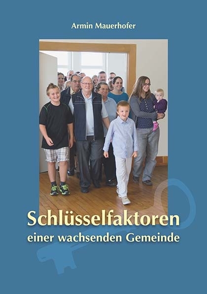 Schlüsselfaktoren einer wachsenden Gemeinde