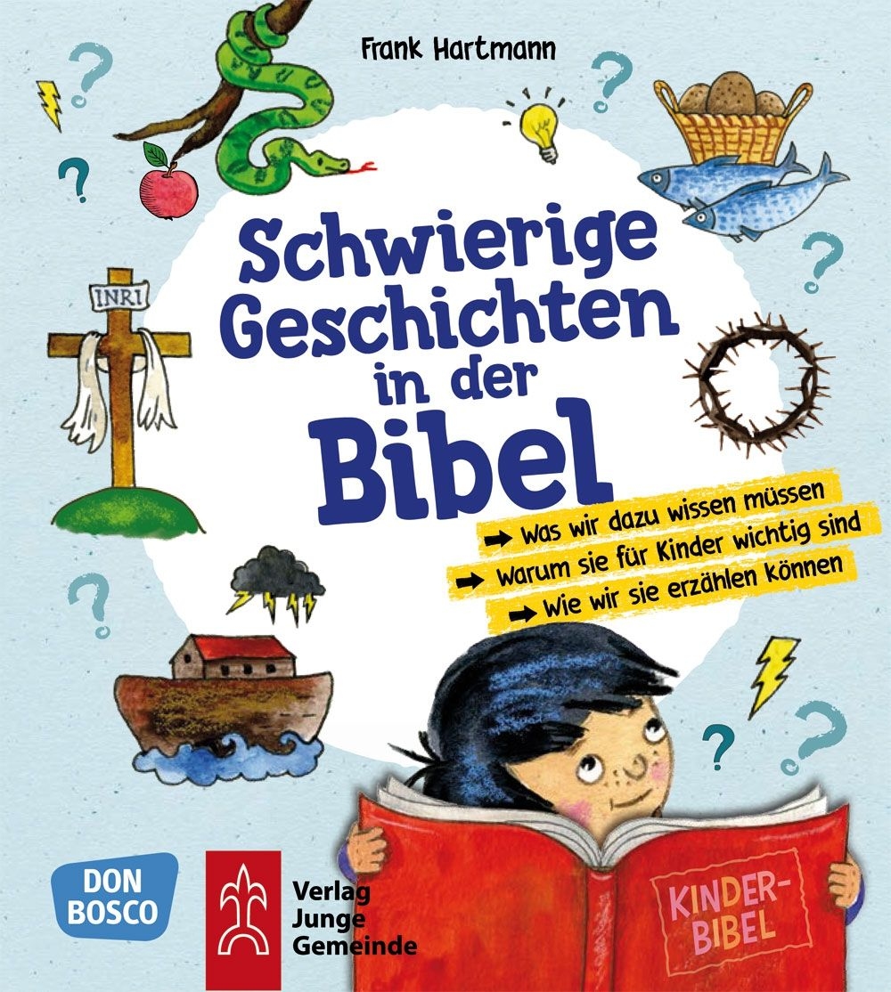 Schwierige Geschichte in der Bibel