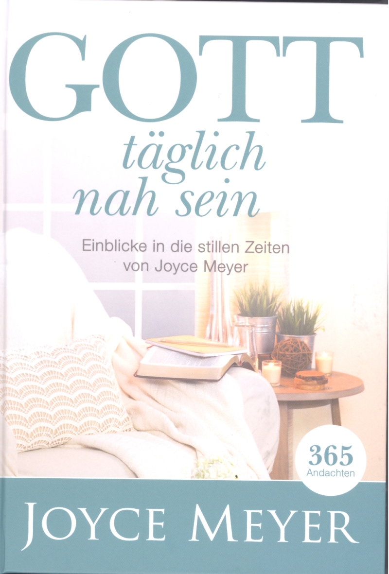 Gott täglich nah sein