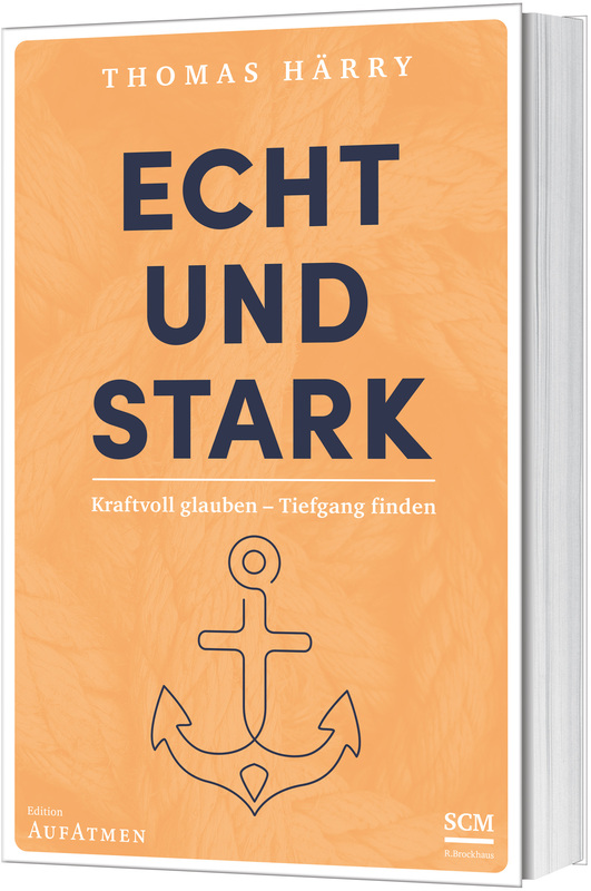 Echt und stark