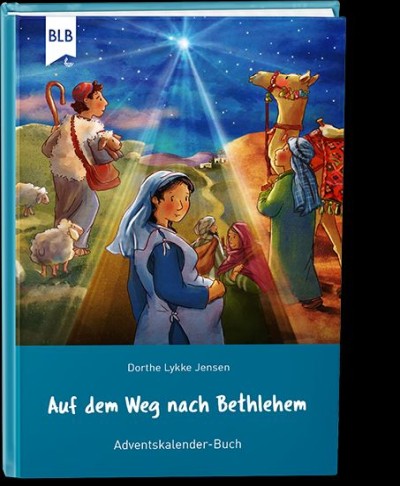 Auf dem Weg nach Bethlehem