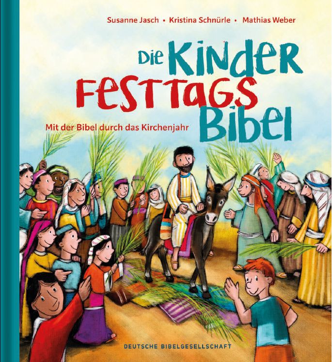 Die Kinder Festtags Bibel