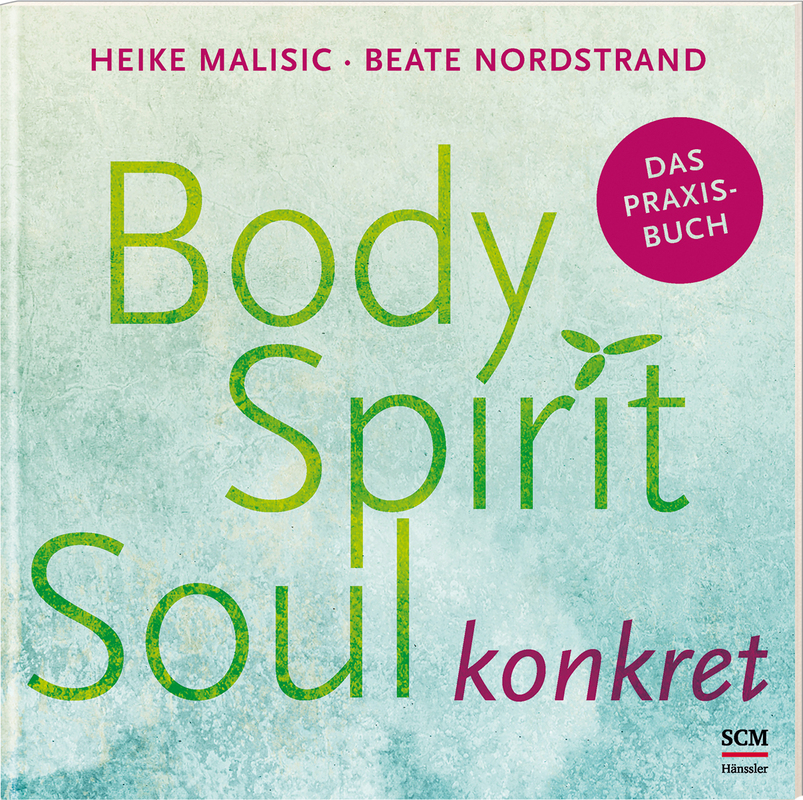 Body, Spirit, Soul konkret