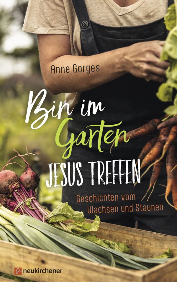 Bin im Garten - Jesus treffen