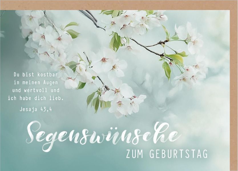 Faltkarte "Segenswünsche zum Geburtstag" - Blüten