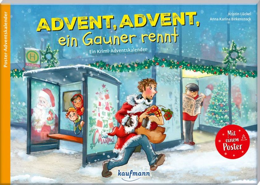 Advent, Advent, ein Gauner rennt - Adventskalender