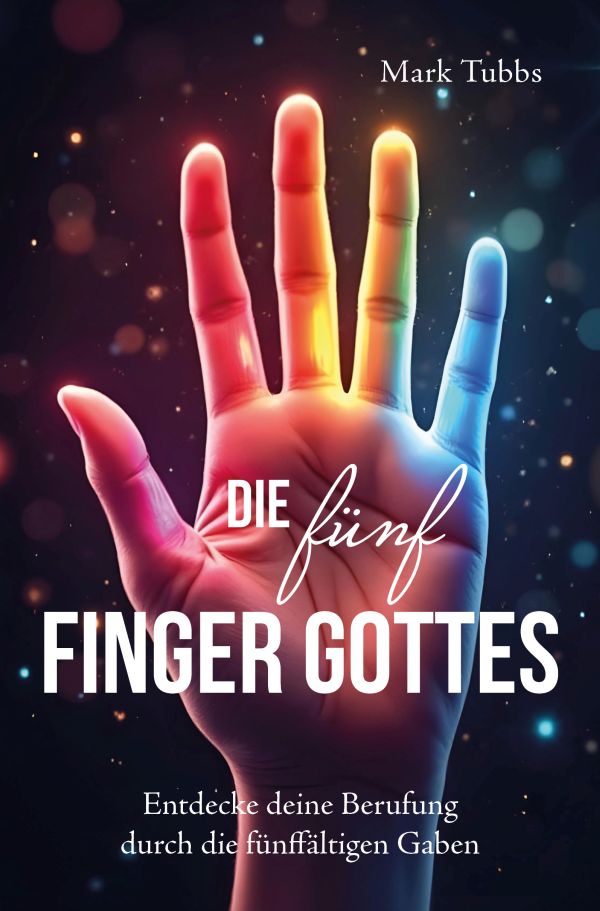Die fünf Finger Gottes