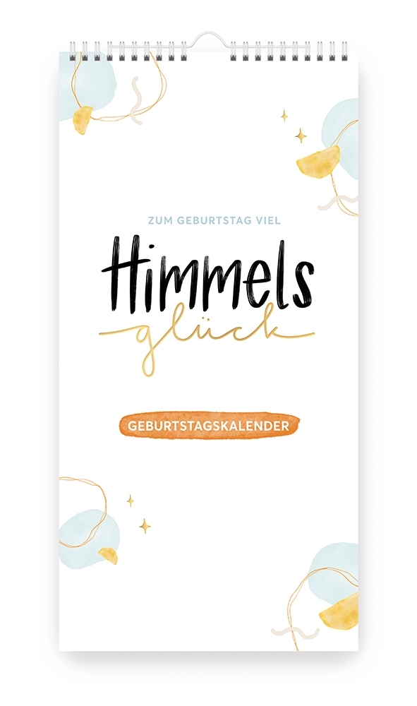 Himmelsglück - Geburtstagskalender immerwährend