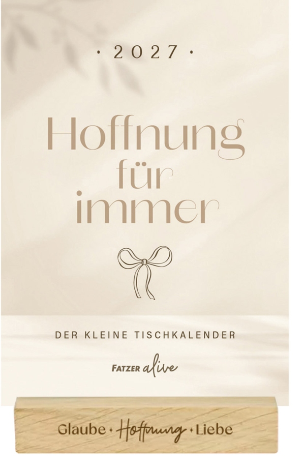 Hoffnung für immer 2027 - Tischkalender