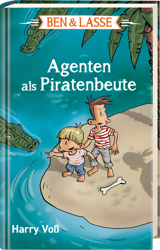 Ben & Lasse - Agenten als Piratenbeute