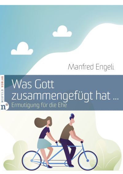 Was Gott zusammengefügt hat …