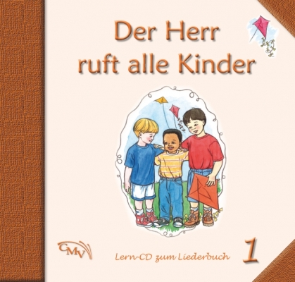 Der Herr ruft alle Kinder 1