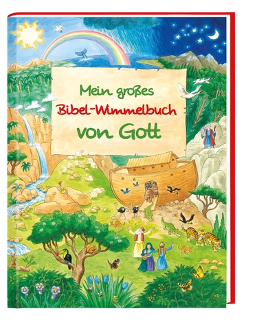 Mein großes Bibel-Wimmelbuch von Gott