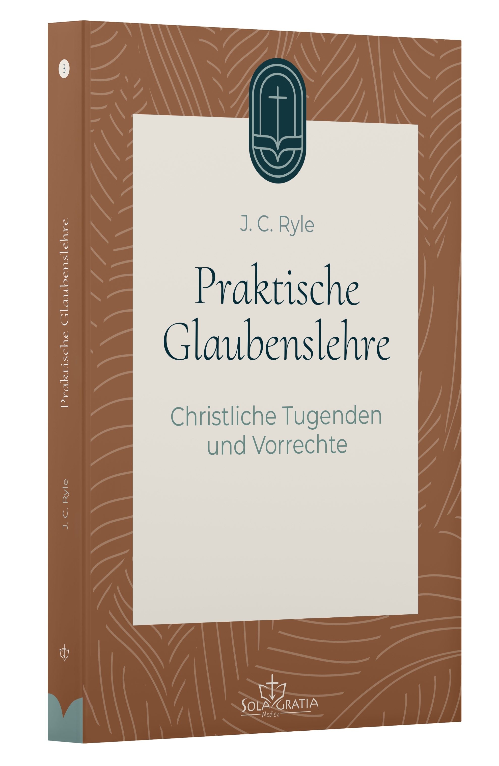 Praktische Glaubenslehre (3)