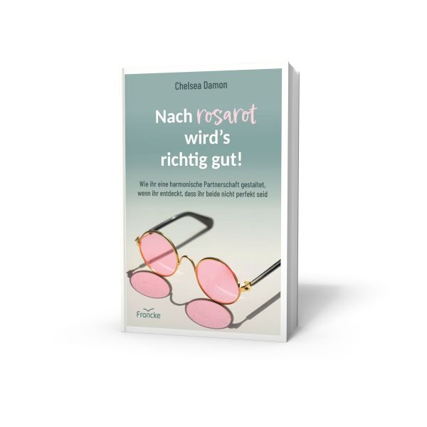 Nach rosarot wird's richtig gut!