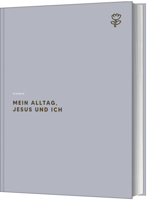 Mein Alltag, Jesus und ich