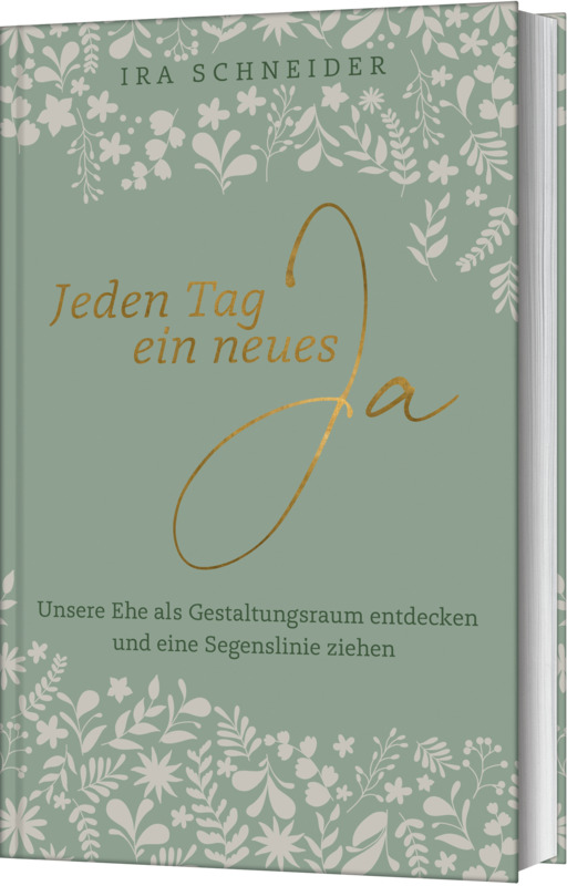 Jeden Tag ein neues Ja