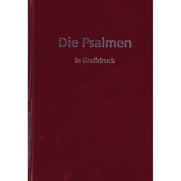 Die Psalmen - Großdruck