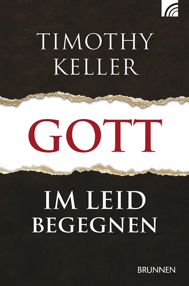 Gott im Leid begegnen