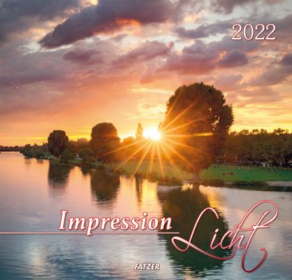Impression Licht 2022 - Wandkalender
