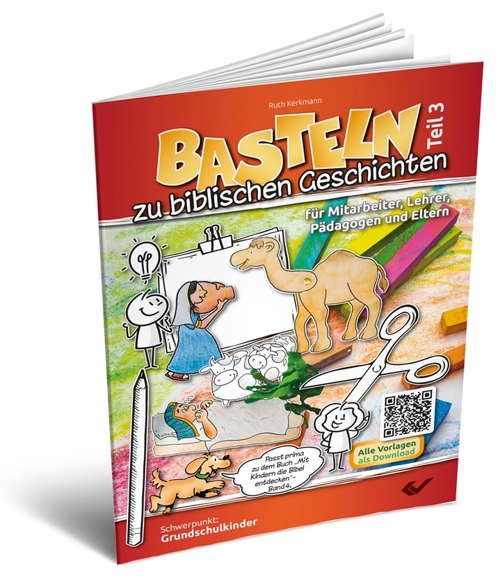 Basteln zu biblischen Geschichten - Teil 3