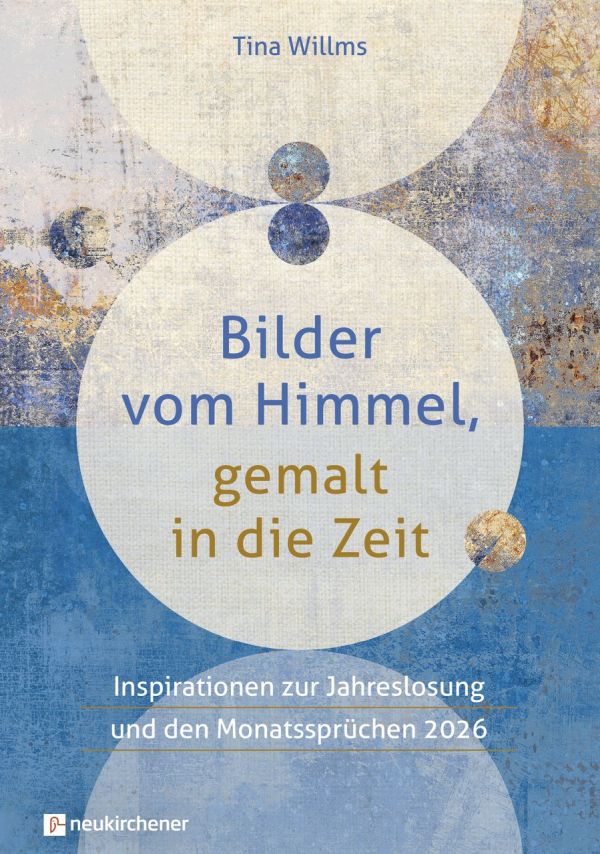 Bilder vom Himmel, gemalt in die Zeit 2026