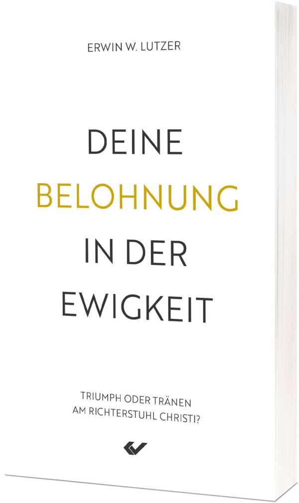 Deine Belohnung in der Ewigkeit