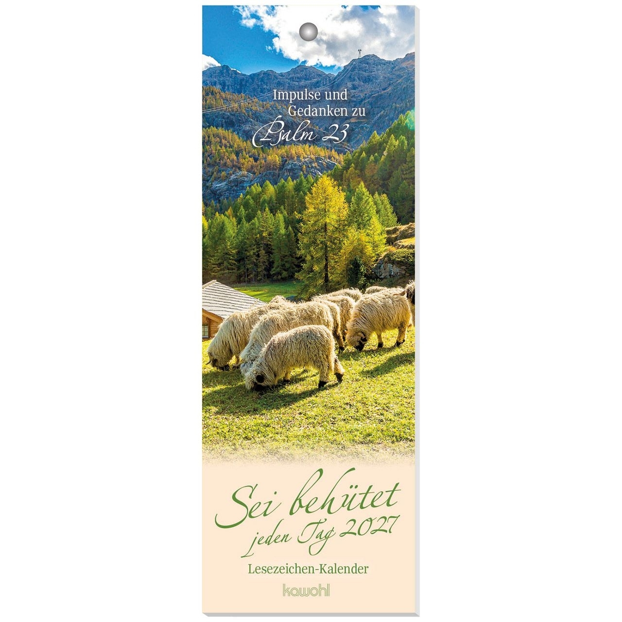 Sei behütet jeden Tag 2027 - Lesezeichen-Kalender