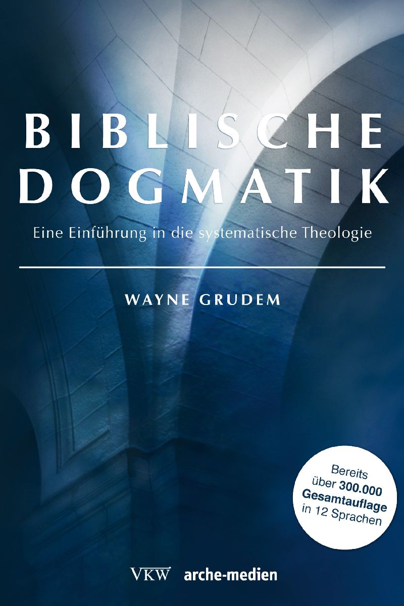 Biblische Dogmatik