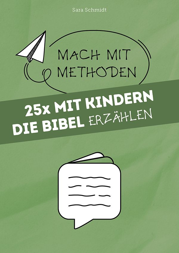 25x mit Kindern die Bibel erzählen