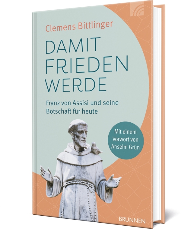 Damit Frieden werde