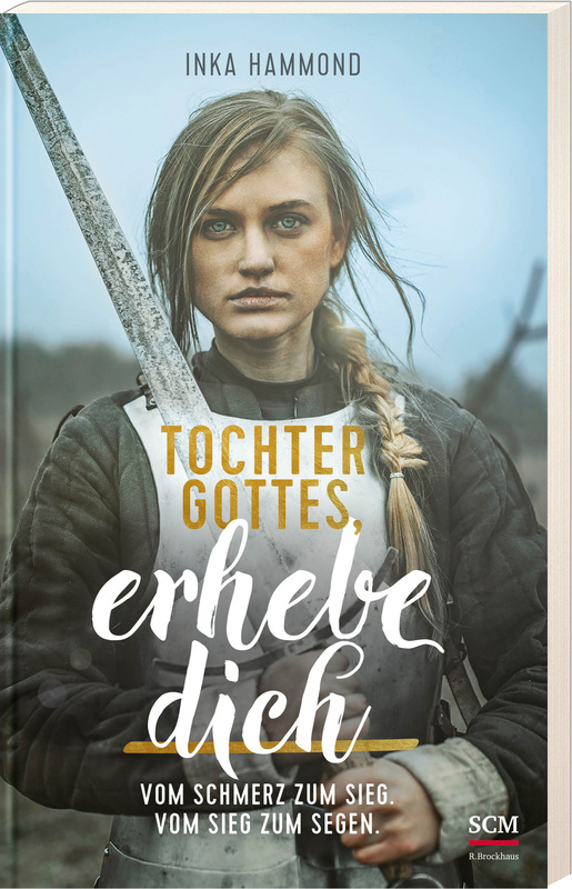 Tochter Gottes, erhebe dich