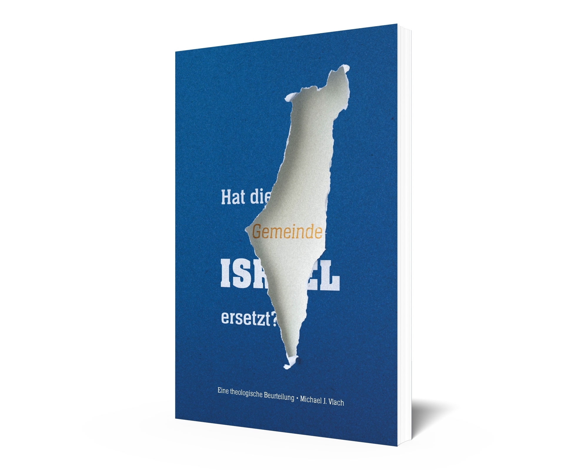 Hat die Gemeinde Israel ersetzt?